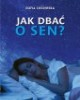 Jak dbać o sen? - okładka książki