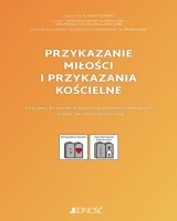 Przykazanie miłości i przykazania kościelne. Karty pracy dla uczniów ze specjalnymi potrzebami edukacyjnymi i trudnościami w komunikowaniu się