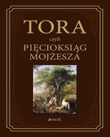 Tora czyli Pięcioksiąg Mojżesza. Z języka hebrajskiego przełożył i komentarzem opatrzył ks. prof. Waldemar Chrostowski