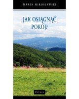 Jak osiągnąć pokój?