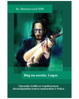Bóg na scenie. Logos