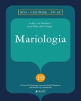 Mariologia. Seria: Bóg - człowiek - świat nr 10