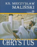 Chrystus. Tom 2