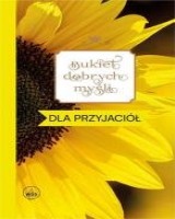 Bukiet dobrych myśli - dla przyjaciół