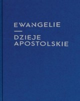 Ewangelie i Dzieje Apostolskie (dla młodzieży)
