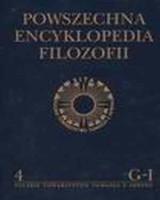 Powszechna Encyklopedia Filozofii. Tom 4. G-I
