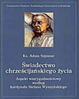 Świadectwo chrześcijańskiego życia