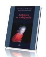 Zabawa w zabijanie