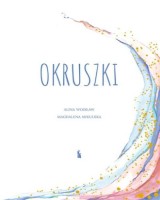 Okruszki. 26 historii spisanych przez rodziców