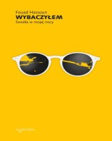 Wybaczyłem. Światła w mojej nocy 
