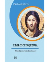 Z Miłości do Jezusa. Rekolekcje nie tylko dla alumnów 