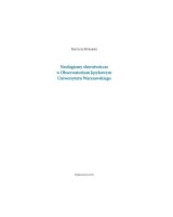 Neologizmy słowotwórcze w Obserwatorium Językowym Uniwersytetu Warszawskiego. Seria: Młoda Polonistyka. Nr 21