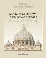 Ku kościołowi synodalnemu. Komunia, uczestnictwo, misja. Dokument końcowy
