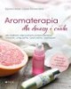 Aromaterapia dla duszy i ciała. - okładka książki