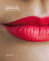 Czystość. Piękno seksualności 