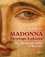 Madonna Świętego Łukasza Skarb odnaleziony w Rzymie