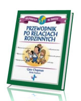 Przewodnik po relacjach rodzinnych