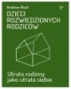 Dzieci rozwiedzionych rodziców. - okładka książki