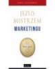 Jezus Mistrzem marketingu - okładka książki