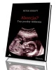 Aborcja? Trzy punkty widzenia - okładka książki