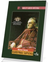 Kardynał Sapieha. Seria: Wielcy ludzie Kościoła