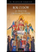 Rok cudów ze świętymi i błogosławionymi