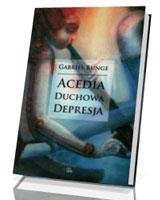 Acedia. Duchowa depresja