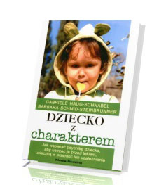 Dziecko z charakterem