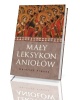 Mały leksykon aniołów - okładka książki