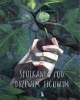 Spotkania pod drzewem figowym