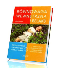 Równowaga wewnętrzna i relaks