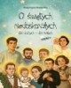 O świętych niedoskonałych dla dużych - okładka książki