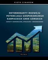 Determinanty rozwoju potencjału gospodarczego
