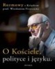 O Kościele, polityce i języku - okładka książki