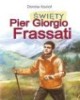 Święty Pier Giorgio Frassati - okładka książki