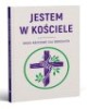 JESTEM W KOŚCIELE. Drogi krzyżowe - okładka książki