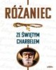 Różaniec ze świętym Charbelem - okładka książki