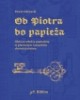 Od Piotra do papieża. Oblicze władzy - okładka książki