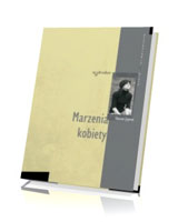 Marzenia kobiety. Seria: Psychologia i wiara