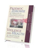 Przemoc i zdrowie w obrazach telewizyjnych - okładka książki