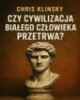 Czy cywilizacja białego człowieka - okładka książki