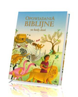 Opowiadania biblijne na każdy dzień