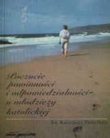 Poczucie powinności i odpowiedzialności u młodzieży katolickiej
