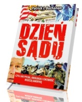 Dzień sądu, czyli jak pycha, ideologia i chciwość niszczą Amerykę