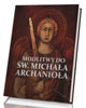 Modlitwy do św. Michała Archanioła - okładka książki