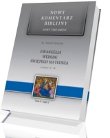 Ewangelia według św. Mateusza. Rozdziały 14-28. Seria: Nowy komentarz biblijny. Nowy Testament. Tom I cz. 2