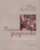 Prymat papieski od początków do - okładka książki