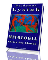 Mitologia świata bez klamek