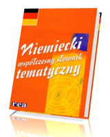 Słownik niemiecki. Współczesny tematyczny