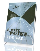 A wic wojna... / It's war...